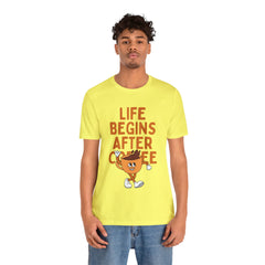Life Begins After Coffee - Unisex Jersey Short Sleeve Tee