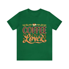 Coffee Lover - Unisex Jersey Short Sleeve Tee