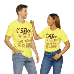 Coffee is Like a Hug - Unisex Jersey Tee