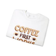 Coffee First - Unisex Heavy Blend™ Crewneck Sweatshirt