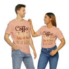 Coffee is Like a Hug - Unisex Jersey Tee