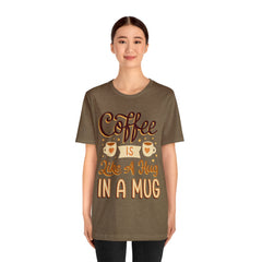 Coffee is Like a Hug - Unisex Jersey Tee