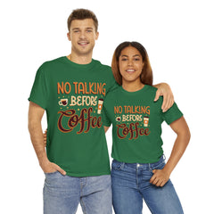 No Talking Before Coffee - Unisex Heavy Cotton Tee