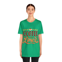 Coffee Lover - Unisex Jersey Short Sleeve Tee