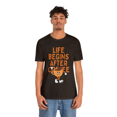 Life Begins After Coffee - Unisex Jersey Short Sleeve Tee