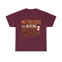 No Talking Before Coffee - Unisex Heavy Cotton Tee