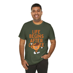 Life Begins After Coffee - Unisex Jersey Short Sleeve Tee