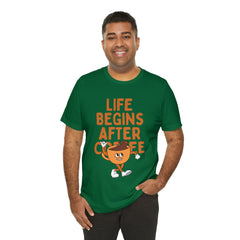 Life Begins After Coffee - Unisex Jersey Short Sleeve Tee