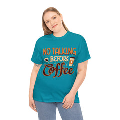 No Talking Before Coffee - Unisex Heavy Cotton Tee