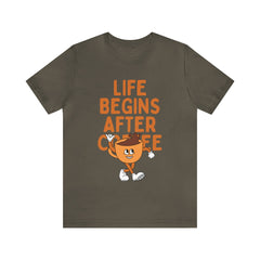 Life Begins After Coffee - Unisex Jersey Short Sleeve Tee